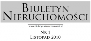 Biuletyn Nieruchomości Nr 1 - Listopad 2010 - do pobrania w formacie PDF